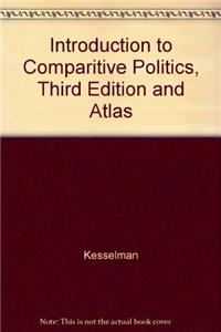 Introduction to Comparitive Politics, Third Edition and Atlas