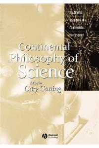 Continental Philosophy of Science