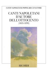 Canti Napoletani D'Autore Dell'ottocento