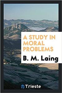 Study in Moral Problems