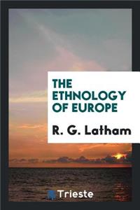 The Ethnology of Europe