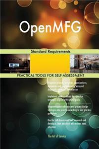 OpenMFG Standard Requirements