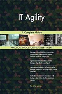 IT Agility A Complete Guide