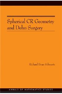 Spherical CR Geometry and Dehn Surgery