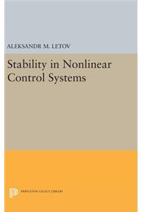 Stability in Nonlinear Control Systems