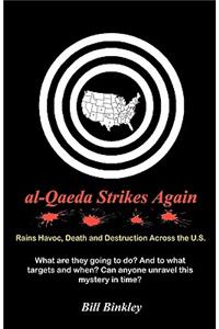 Al-Qaeda Strikes Again