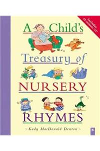 A Child's Treasury of Nursery Rhymes