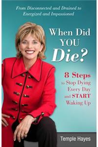 When Did You Die?
