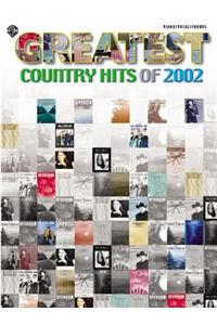 Greatest Country Hits of 2002