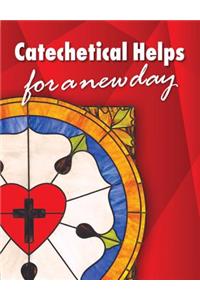 Catechetical Helps - ESV Edition