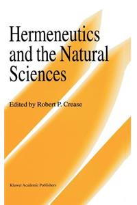 Hermeneutics and the Natural Sciences