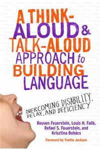Think-Aloud and Talk-Aloud Approach to Building Language