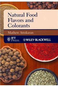 Natural Food Flavors and Colorants