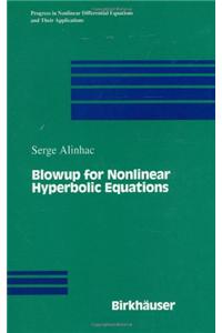 Blowup for Nonlinear Hyperbolic Equations