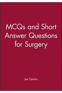 McQs and Short Answer Questions for Surgery