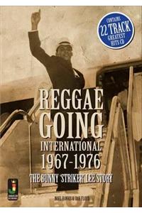 Reggae Going International 1967 To 1976
