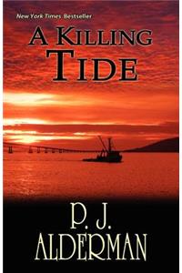 A Killing Tide