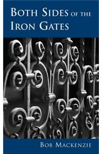 Both Sides of the Iron Gates