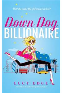 Down Dog Billionaire