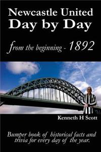 Newcastle United Day by Day