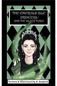 Emerald Isle Princess and the Silver Tiara
