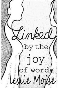 Linked by the Joy of Words