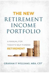 The New Retirement Income Portfolio