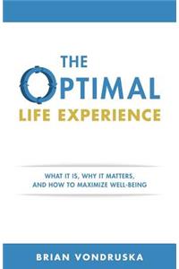 Optimal Life Experience