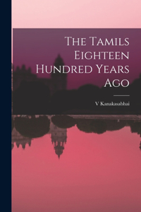 Tamils Eighteen Hundred Years Ago