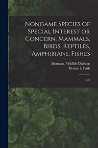 Nongame Species of Special Interest or Concern