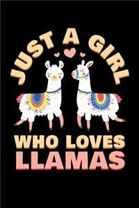 Just a Girl Who Loves Llamas