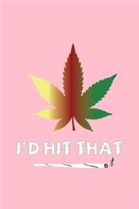 I'd Hit That