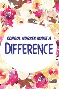 School Nurses Make A Difference