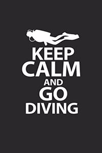 Keep Calm and Go Diving