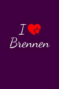 I love Brennen
