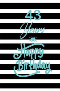 43 years happy birthday