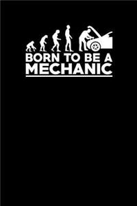 Born to Be a Mechanic
