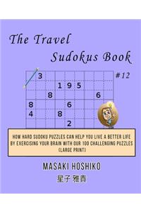 The Travel Sudokus Book #12