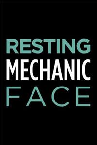 Resting Mechanic Face