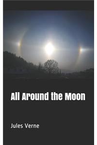 All Around the Moon