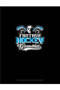 Fantasy Hockey Grandma