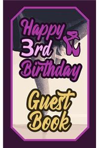 Happy 3rd Birthday Guest Book