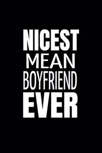 Nicest Mean Boyfriend Ever