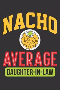 Nacho Average Daughter-in-Law