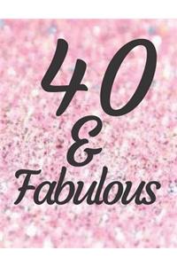 40 & Fabulous