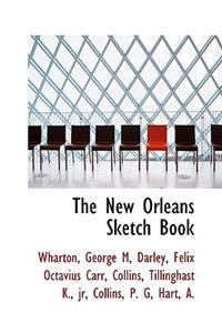 The New Orleans Sketch Book