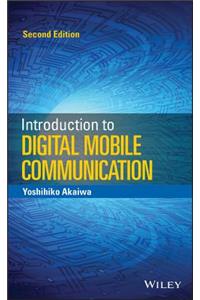 Introduction to Digital Mobile Communication
