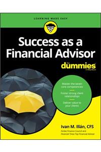 Success as a Financial Advisor for Dummies