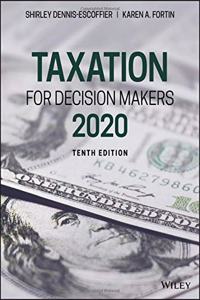 Taxation for Decision Makers, 2020