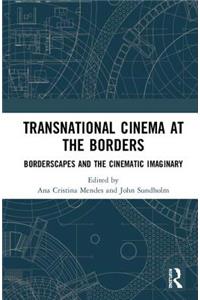 Transnational Cinema at the Borders